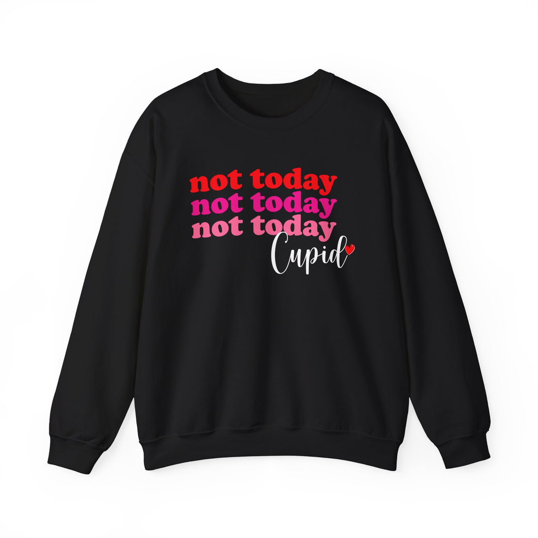 Not Today Cupid - Unisex Heavy Blend™ Crewneck Sweatshirt