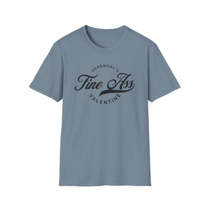 Somebody's Valentine - Unisex Softstyle T-Shirt