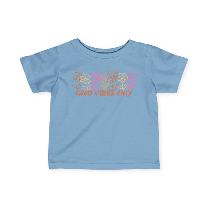 Good Vibes Only - Infant Fine Jersey Tee