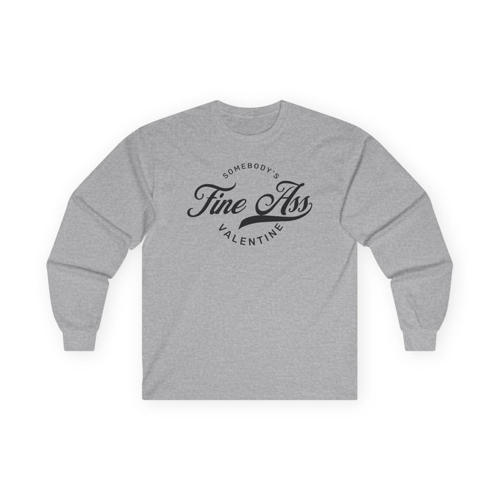 Somebody's Valentine - Unisex Ultra Cotton Long Sleeve Tee