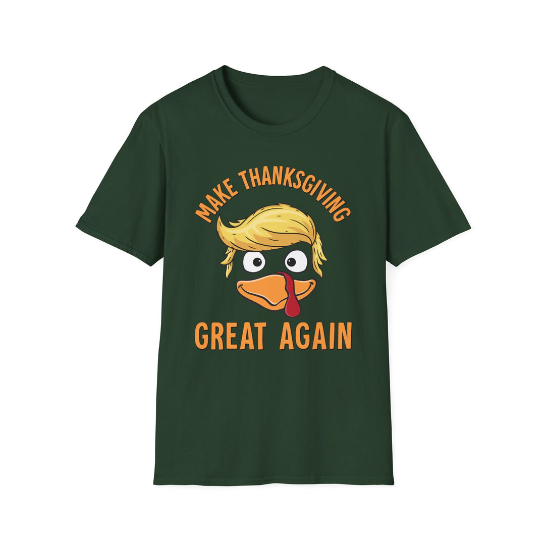 Make Thanksgiving Great Again - Unisex Softstyle T-Shirt