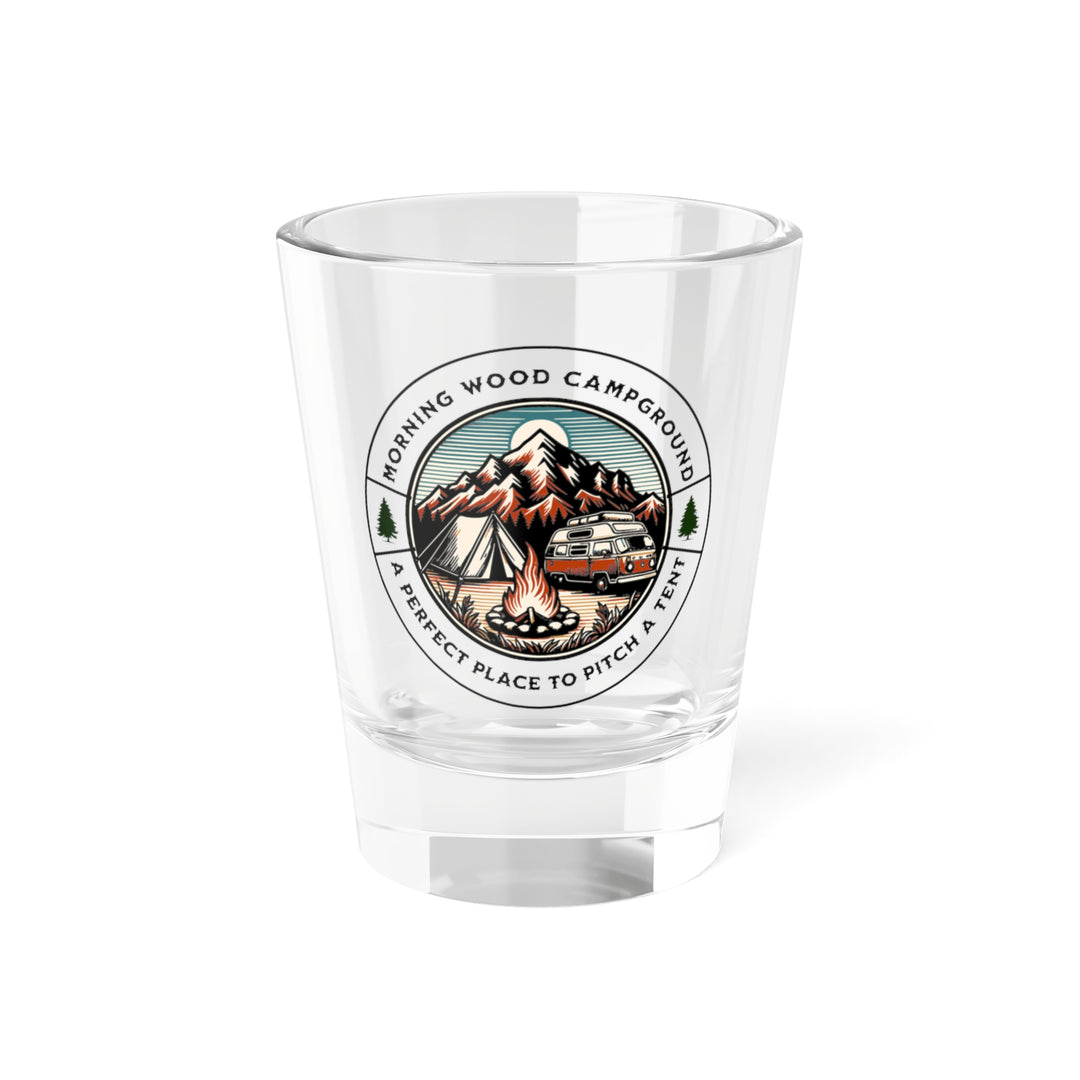 Morning Wood Campground - Turbo Shot Glass