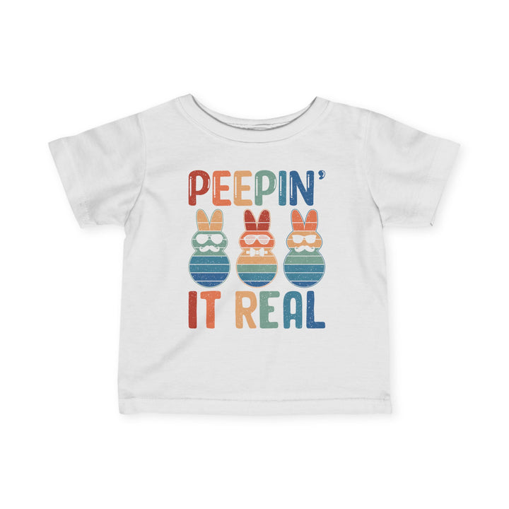 Peepin It Real - Infant Fine Jersey Tee
