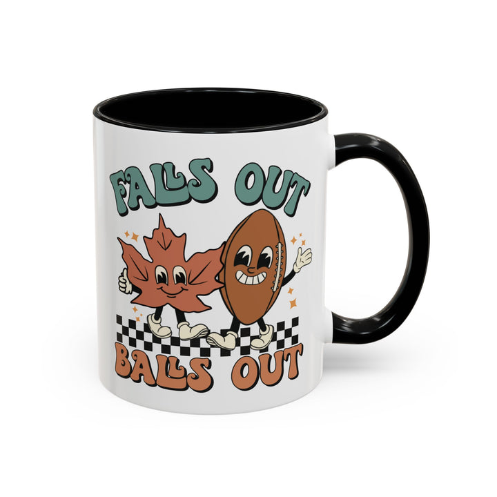 Falls Out Balls Out - Accent Coffee Mug (11, 15oz)