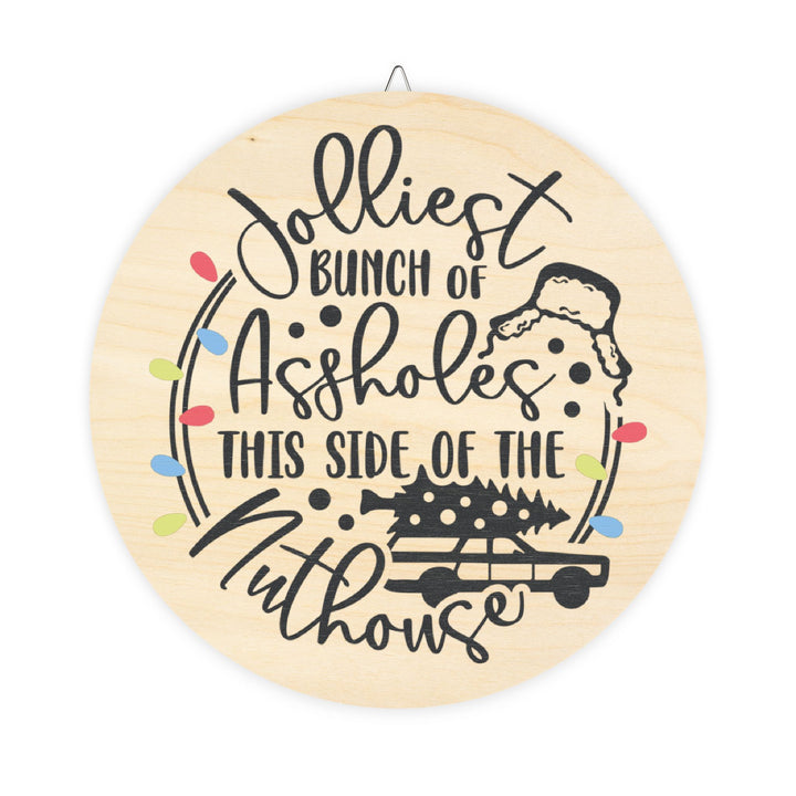 Jolliest Bunch - Wood Signs