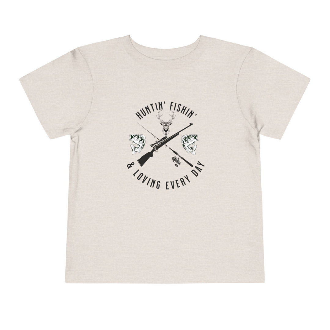 Huntin' Fishin' - Toddler Short Sleeve Tee