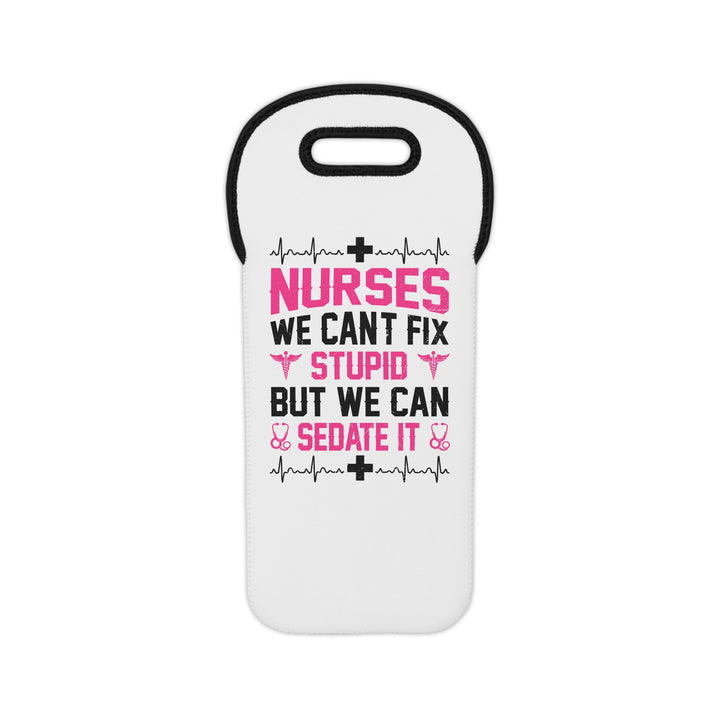 Can't Fix Stupid - Wine Tote Bag