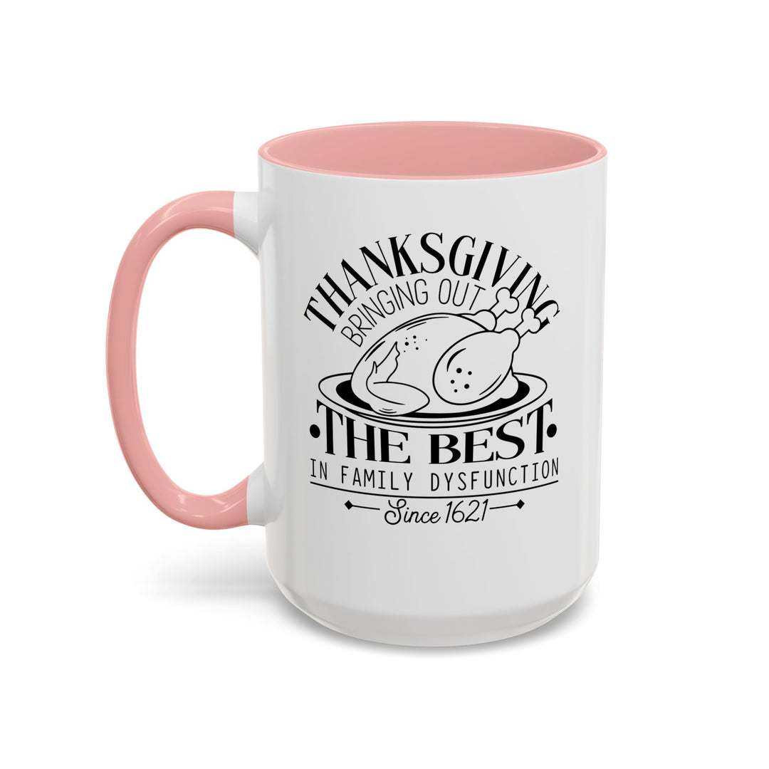 Family Dysfunction - Accent Coffee Mug (11, 15oz)