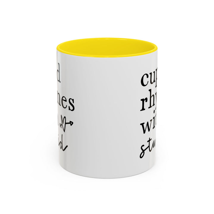Cupid Rhymes With Stupid - Accent Coffee Mug (11, 15oz)