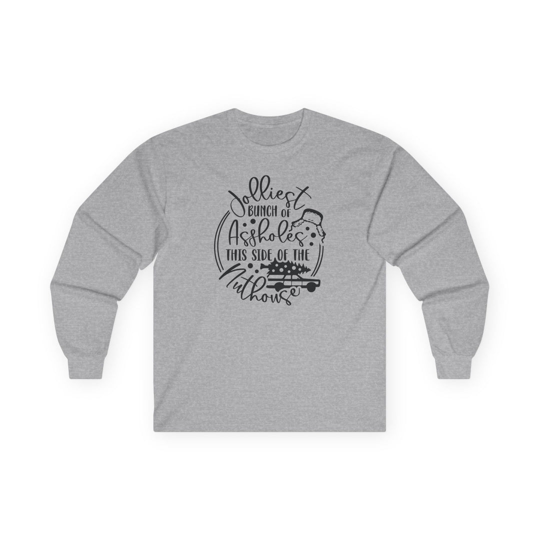 Jolliest Bunch - Unisex Ultra Cotton Long Sleeve Tee