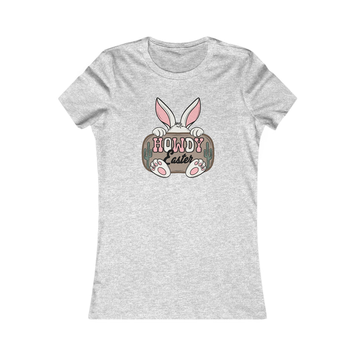 Howdy Easter - Women's Favorite Tee