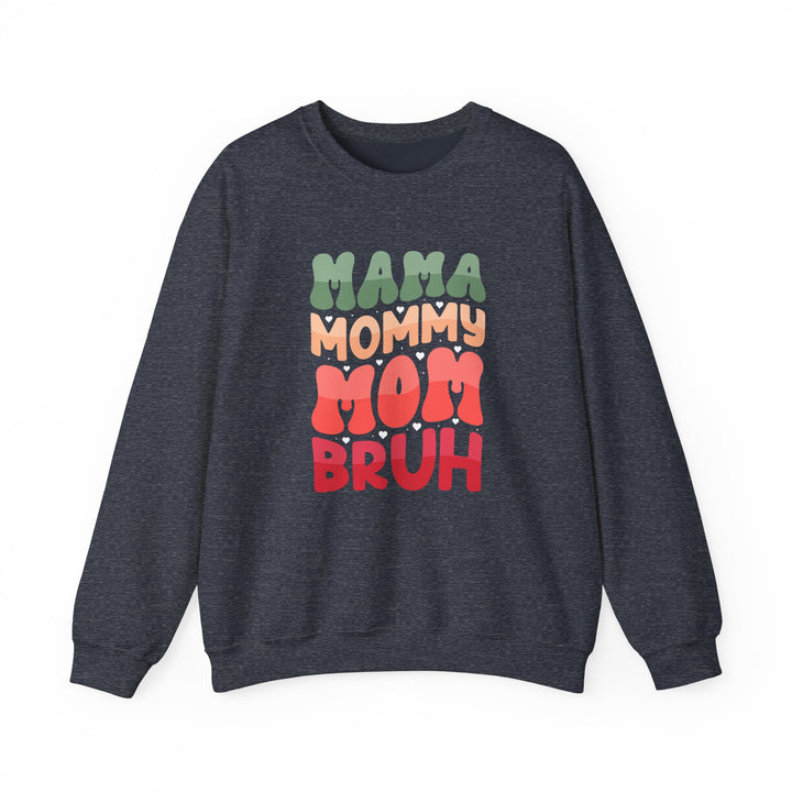 Mama Bruh  - Unisex Crewneck Sweatshirt