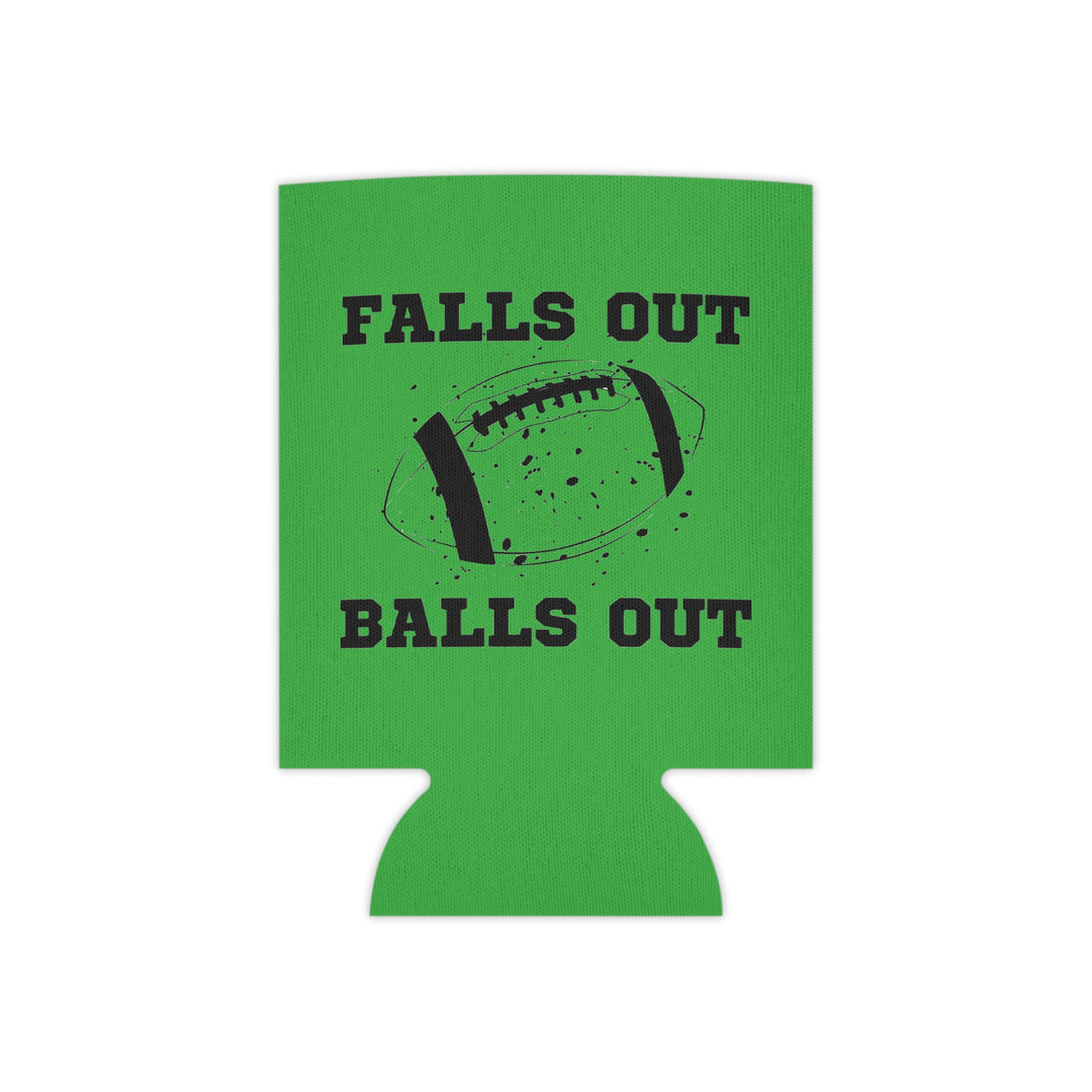 Falls Out Balls Out - Can Cooler