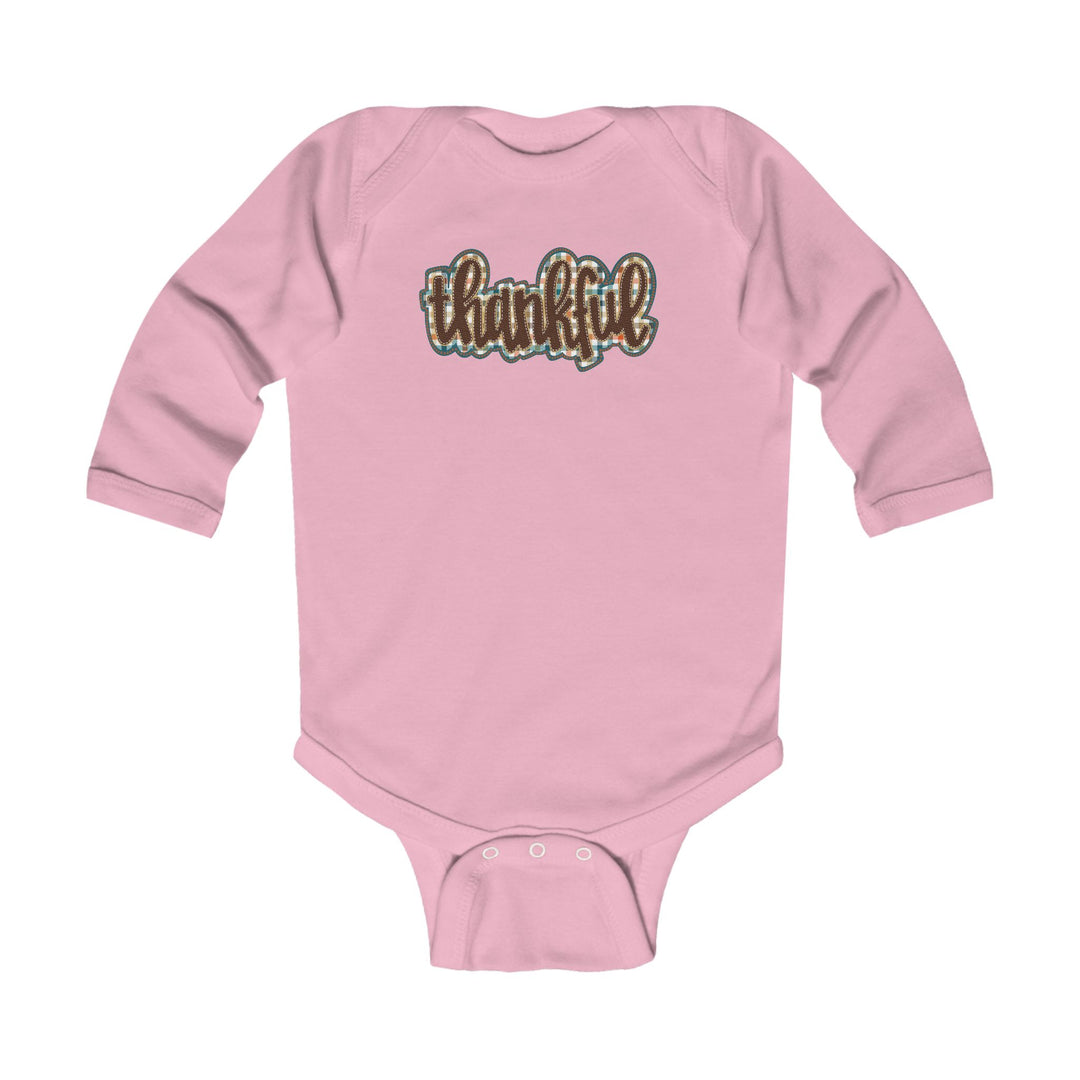 Thankful = Infant Long Sleeve Bodysuit