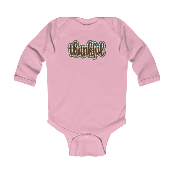 Thankful = Infant Long Sleeve Bodysuit