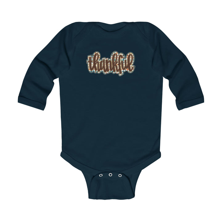 Thankful = Infant Long Sleeve Bodysuit