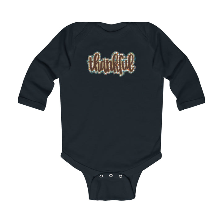 Thankful = Infant Long Sleeve Bodysuit