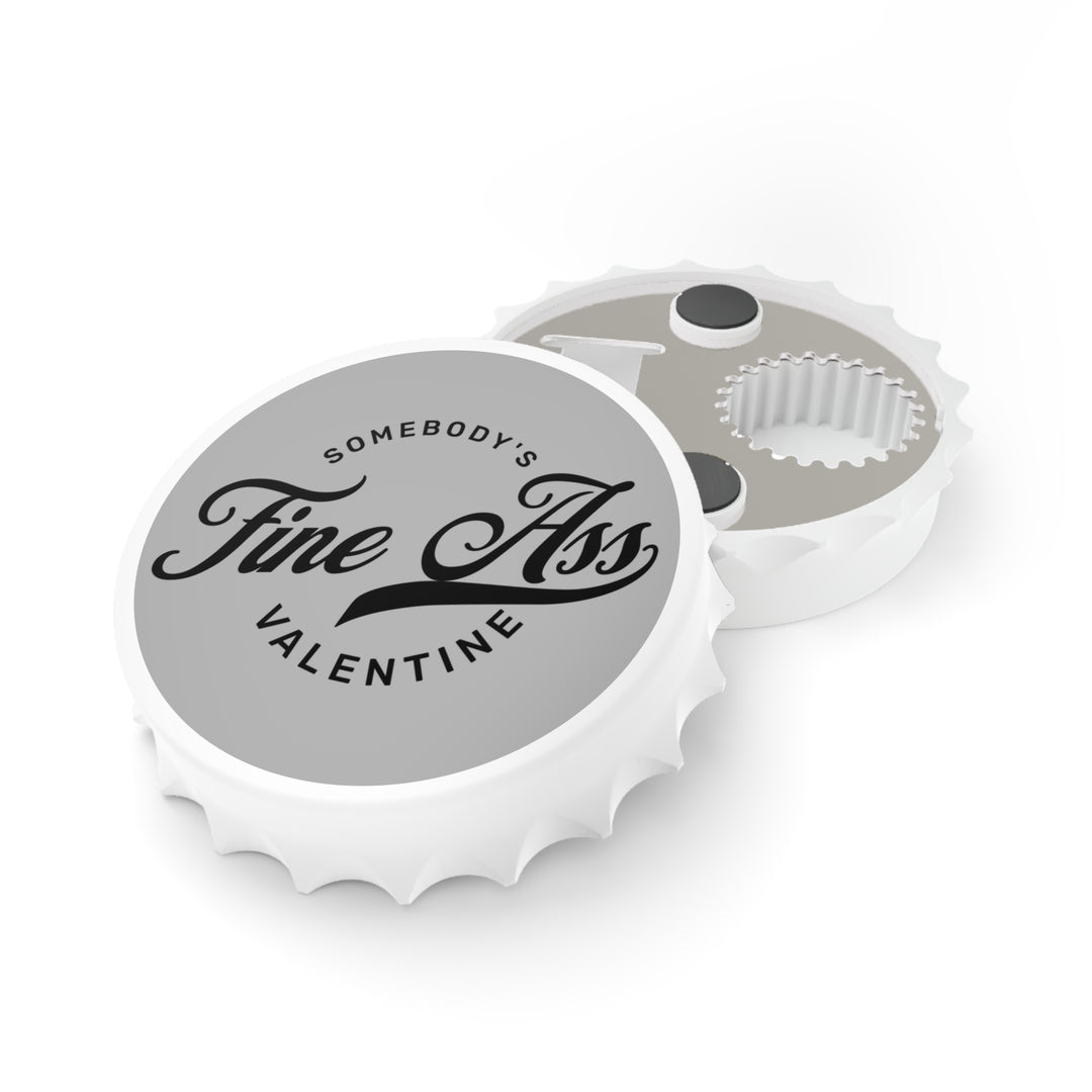 Somebody's Valentine - Bottle Opener