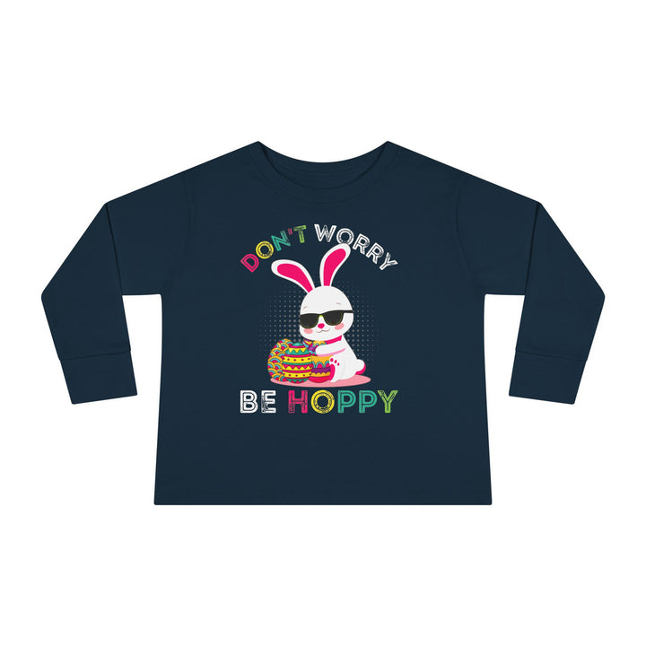 Don't Worry Be Hoppy - Toddler Long Sleeve Tee