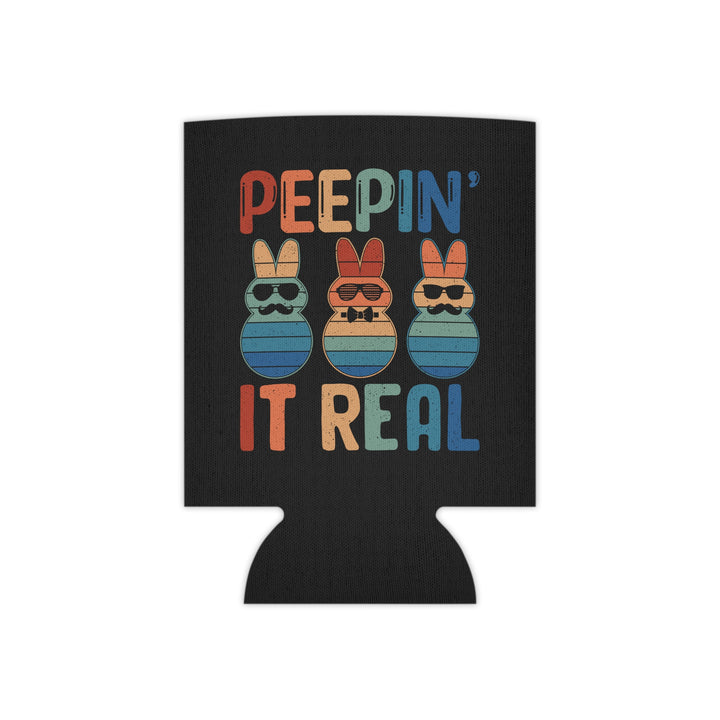 Peepin It Real - Can Cooler