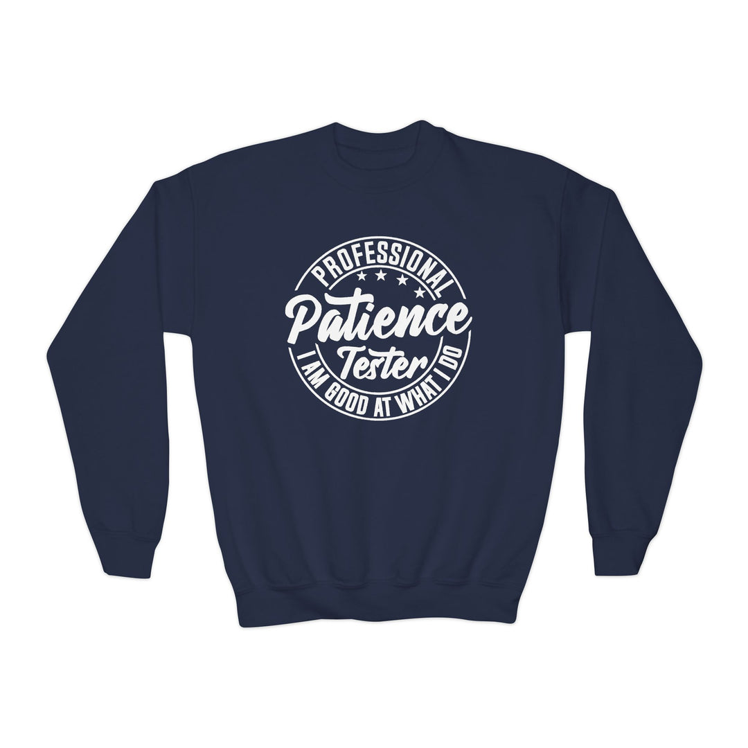 Professional Patience Tester - Youth Crewneck Sweatshirt