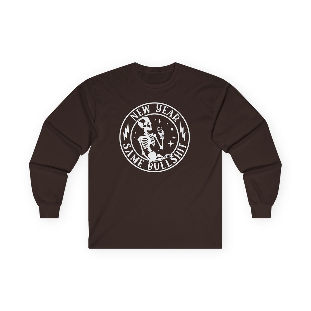 New Year Same Bullsh*t - Unisex Ultra Cotton Long Sleeve Tee