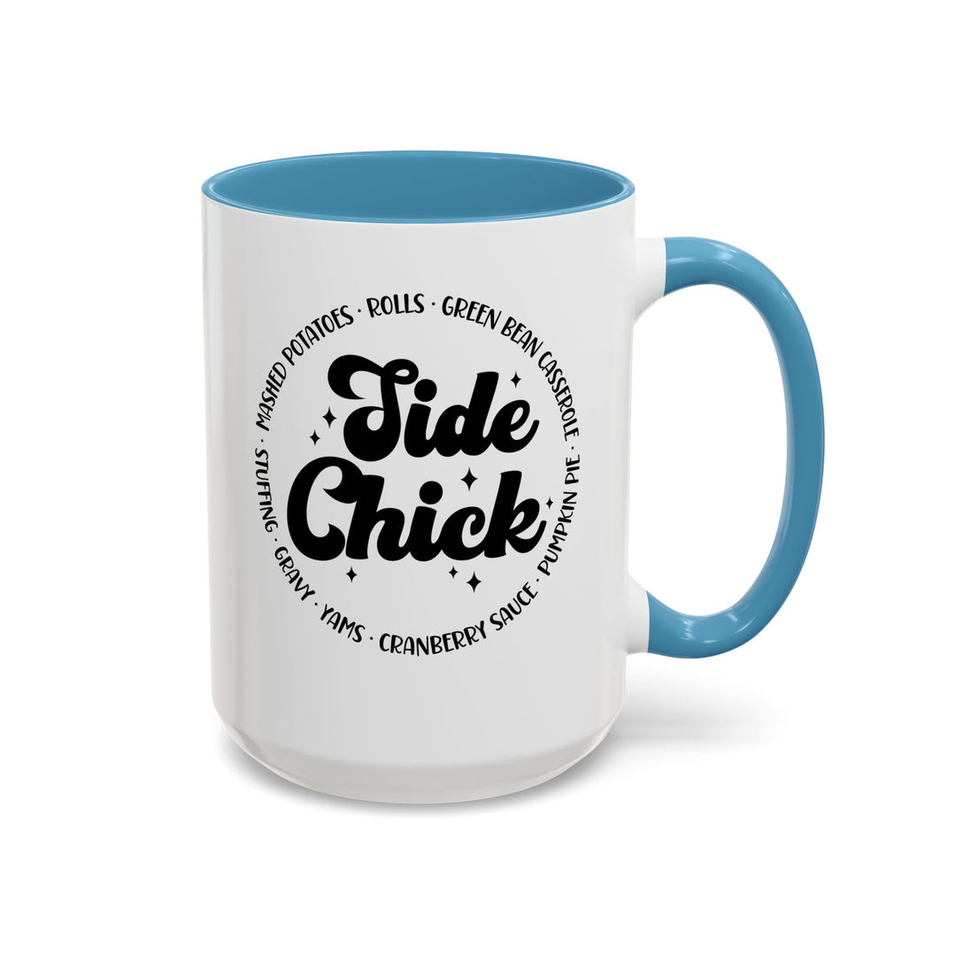 Side Chick - Accent Coffee Mug (11, 15oz)