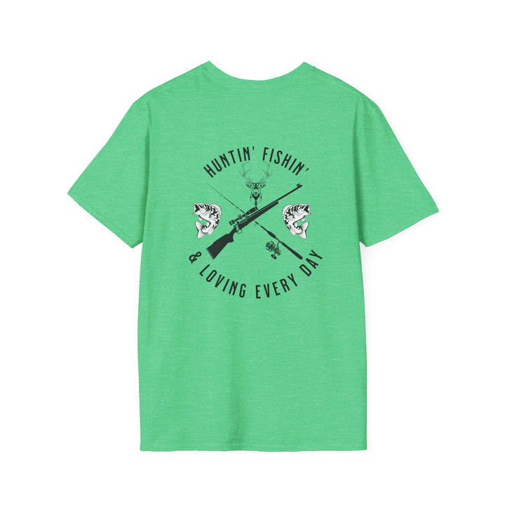 Huntin' Fishin'- Unisex Softstyle T-Shirt