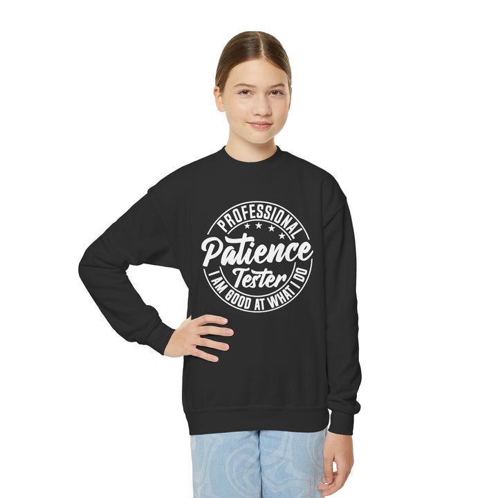 Professional Patience Tester - Youth Crewneck Sweatshirt