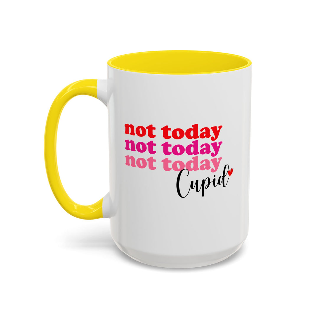 Not Today Cupid - Accent Coffee Mug (11, 15oz)
