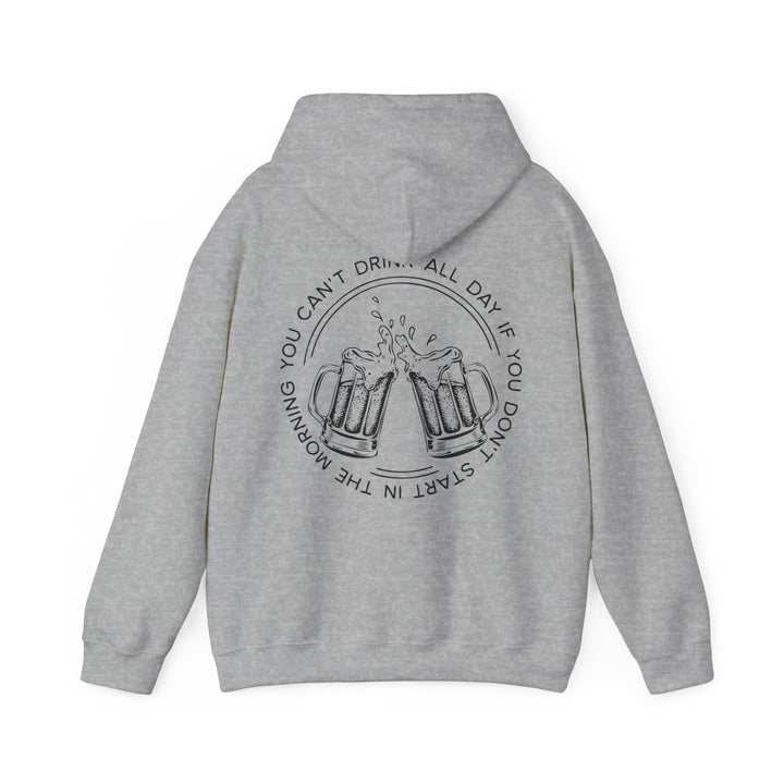 Can't Drink All Day - Unisex Heavy Blend™ Hooded Sweatshirt
