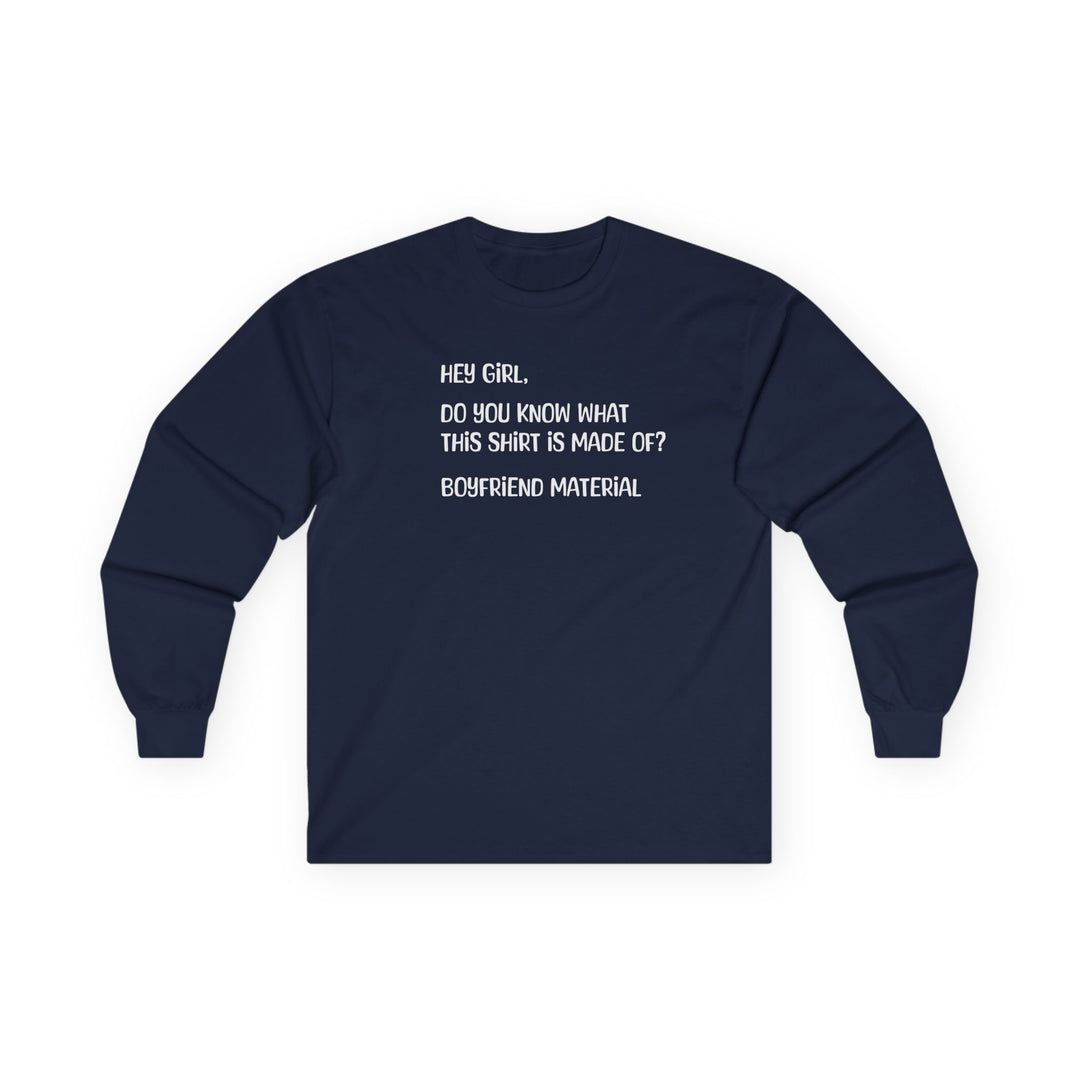 Boyfriend Material - Unisex Ultra Cotton Long Sleeve Tee