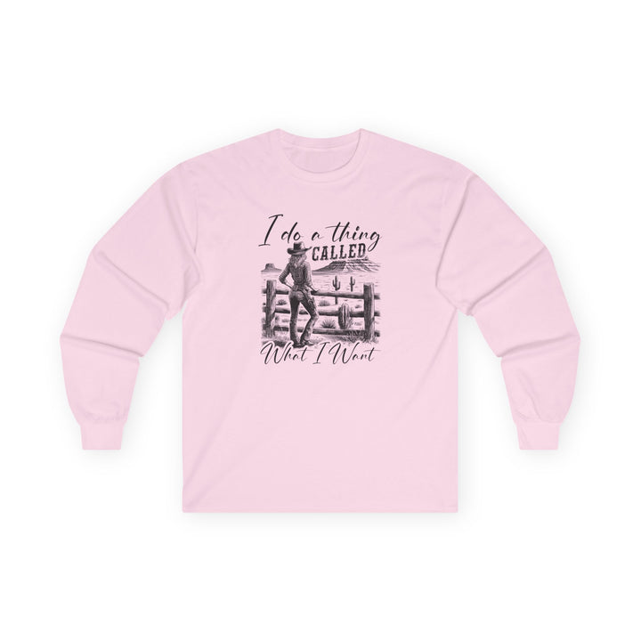 I Do A Thing Called - Unisex Ultra Cotton Long Sleeve Tee