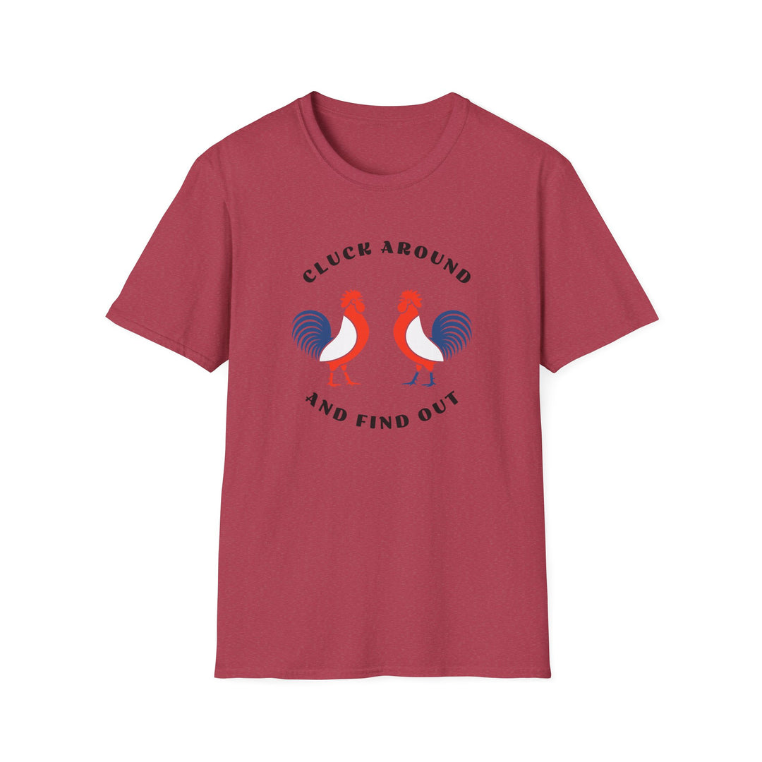 Cluck Around - Unisex Softstyle T-Shirt