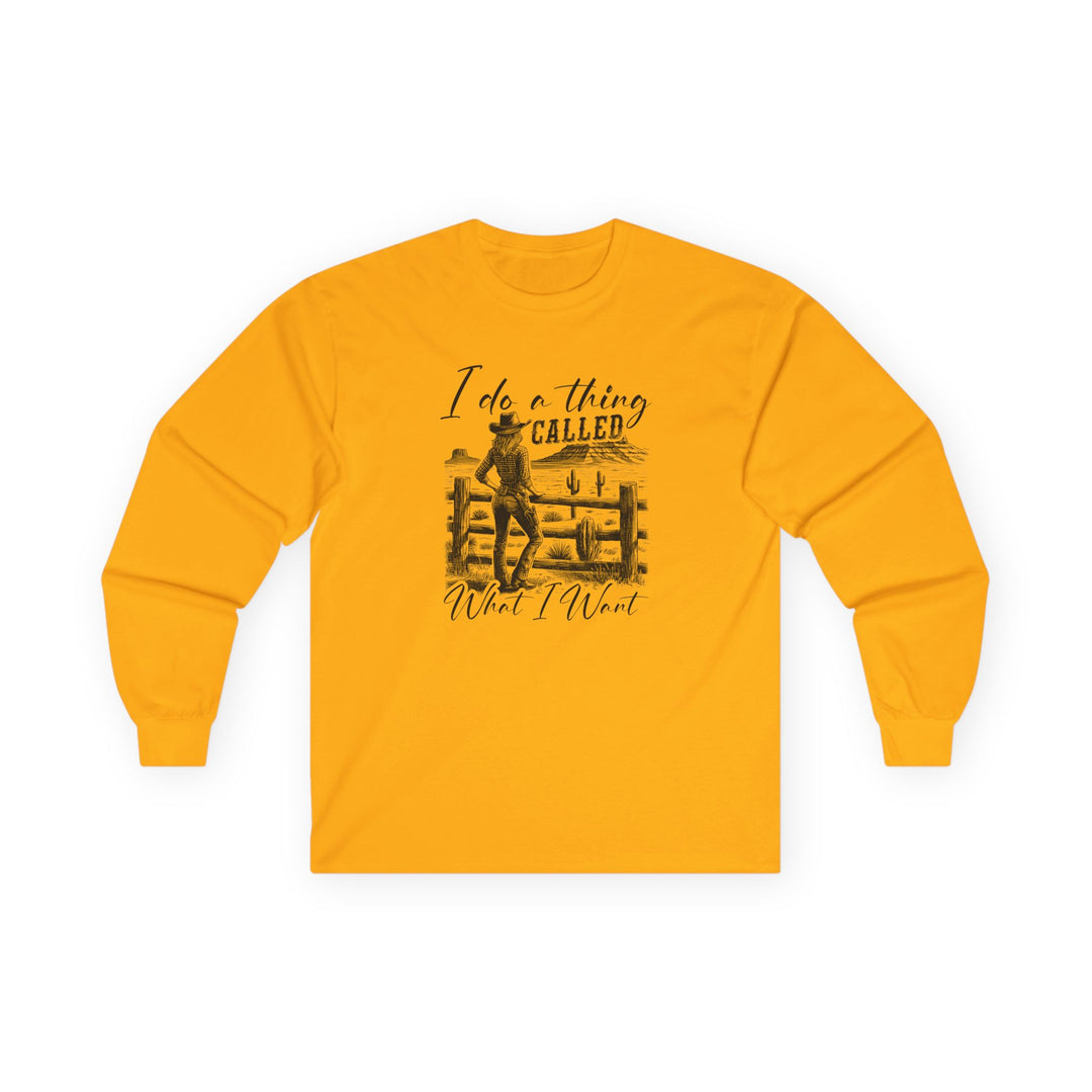 I Do A Thing Called - Unisex Ultra Cotton Long Sleeve Tee