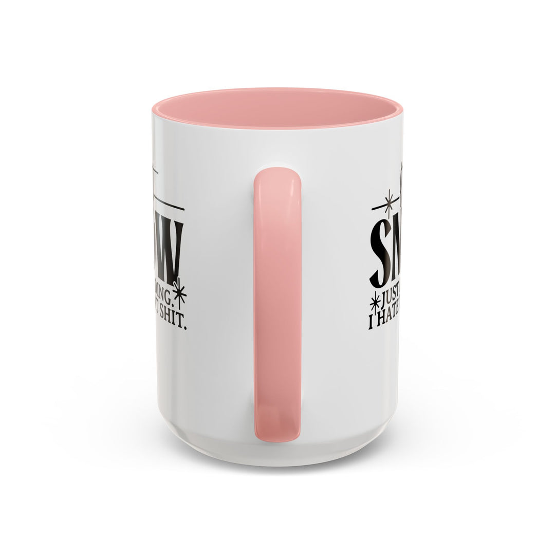 Let It Snow - Accent Coffee Mug (11, 15oz)