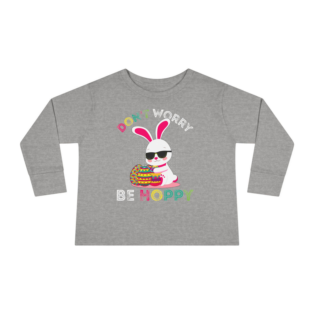 Don't Worry Be Hoppy - Toddler Long Sleeve Tee