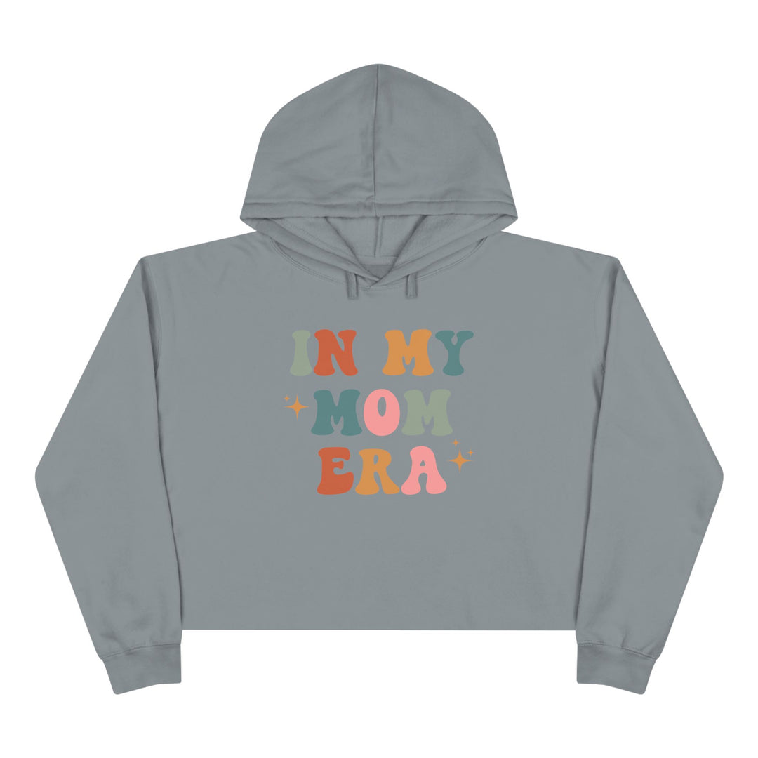 In My Mom Era - Crop Hoodie