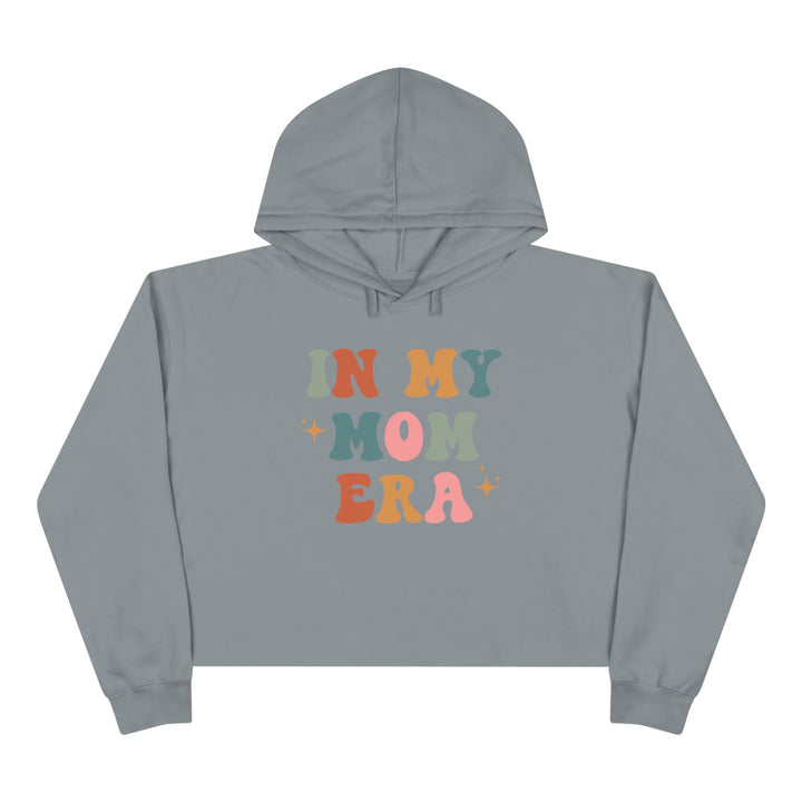 In My Mom Era - Crop Hoodie
