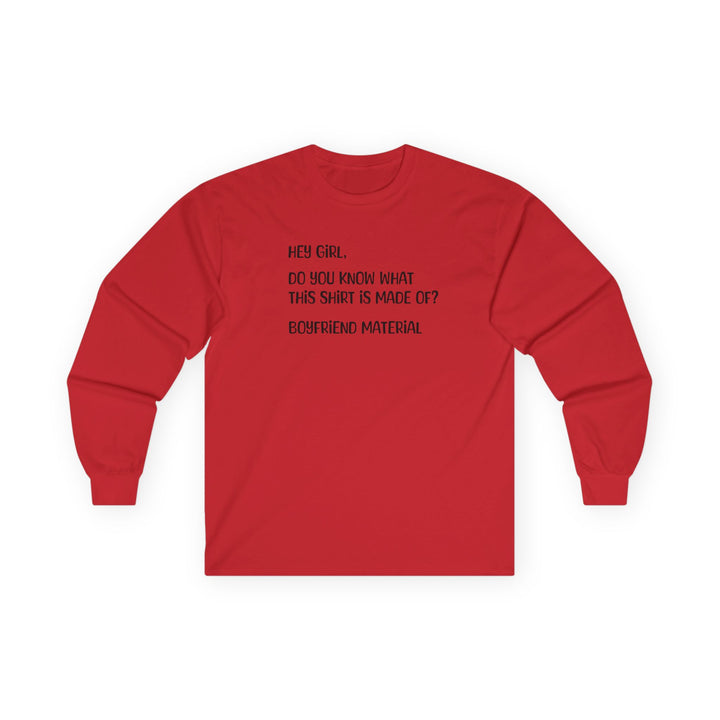 Boyfriend Material - Unisex Ultra Cotton Long Sleeve Tee
