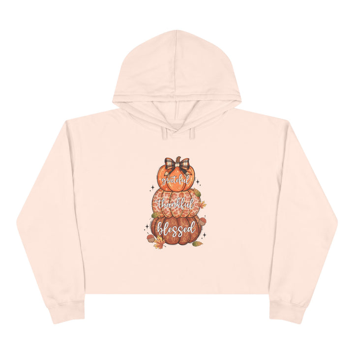 Grateful Thankful Blessed Pumpkins - Crop Hoodie