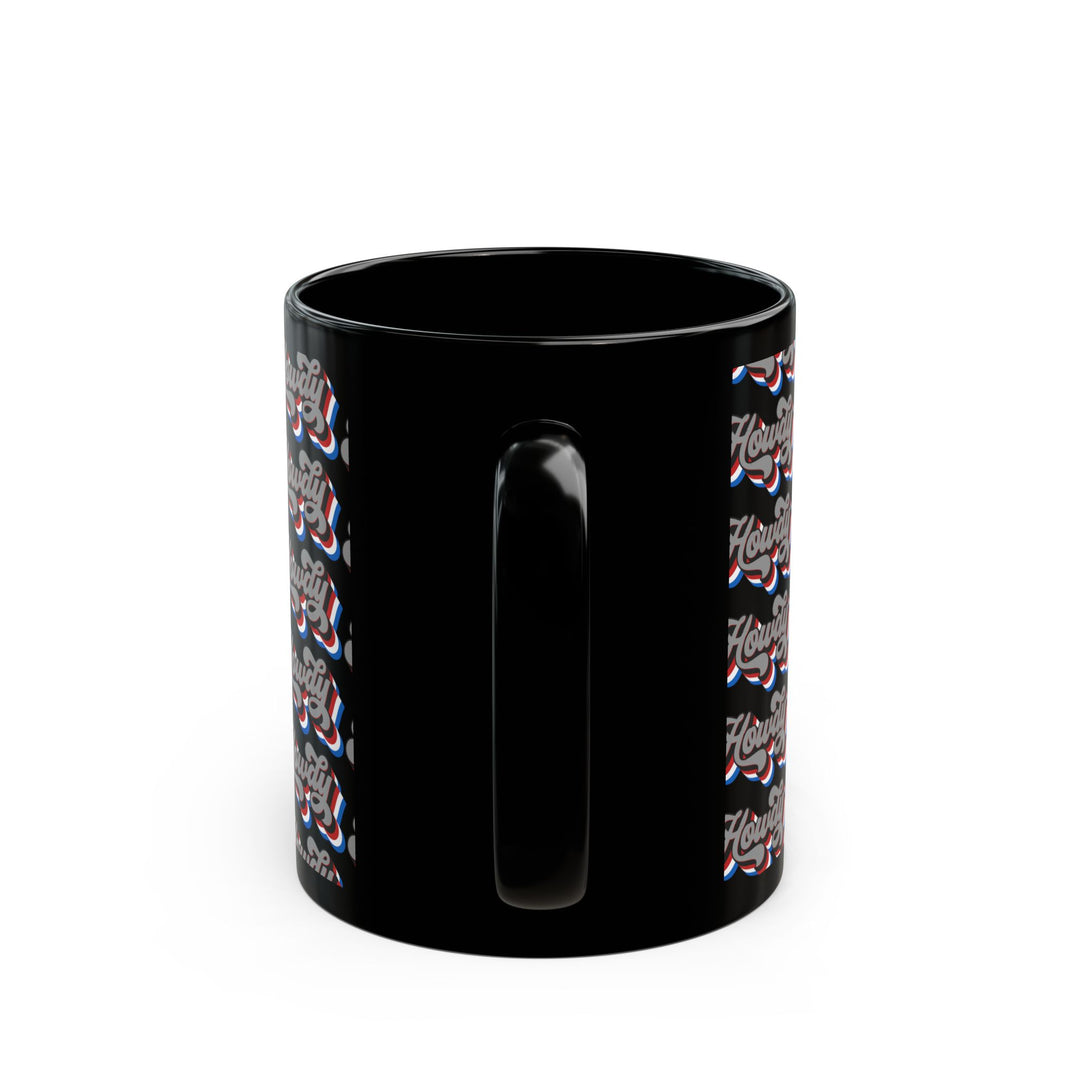 Howdy - Black Mug (11oz, 15oz)