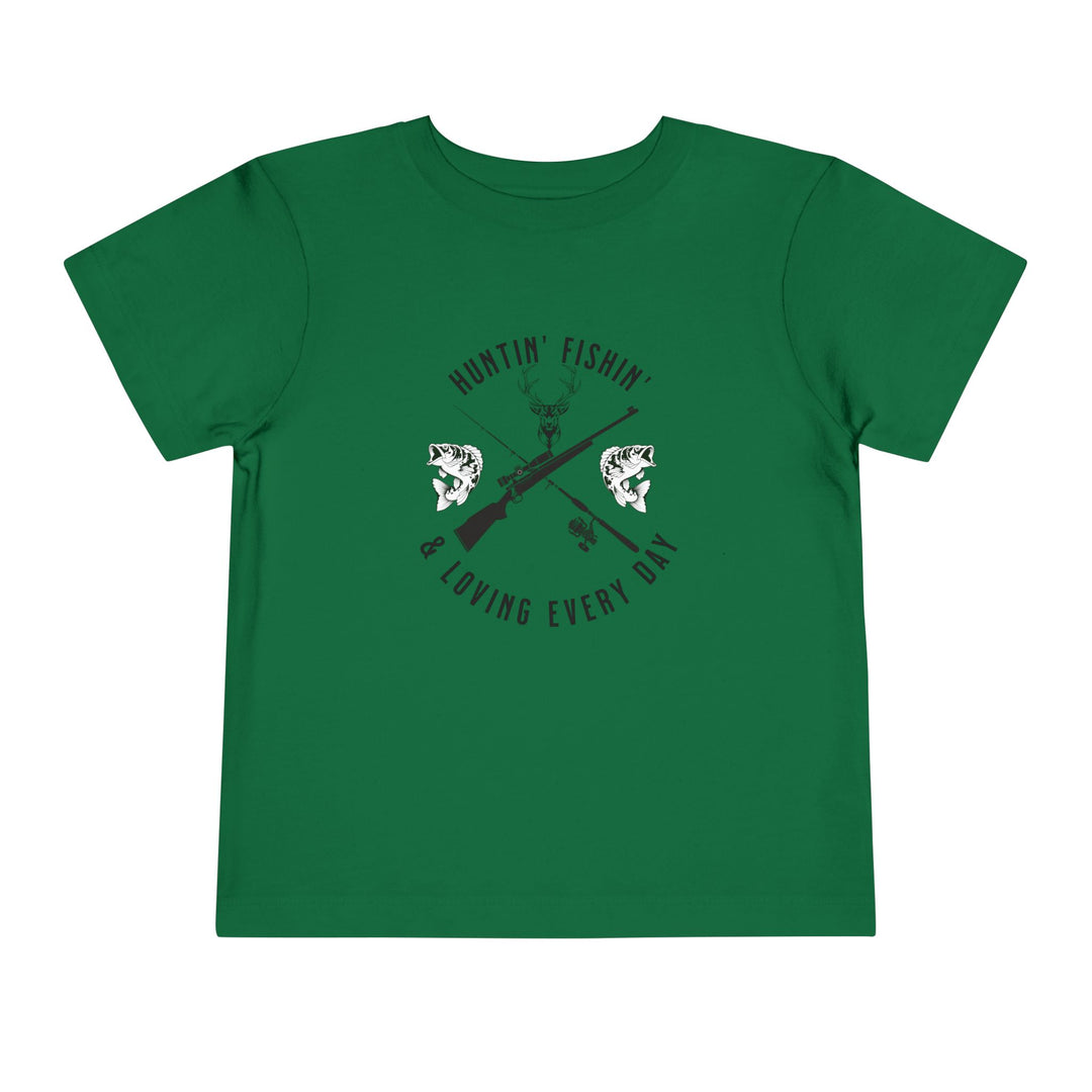 Huntin' Fishin' - Toddler Short Sleeve Tee