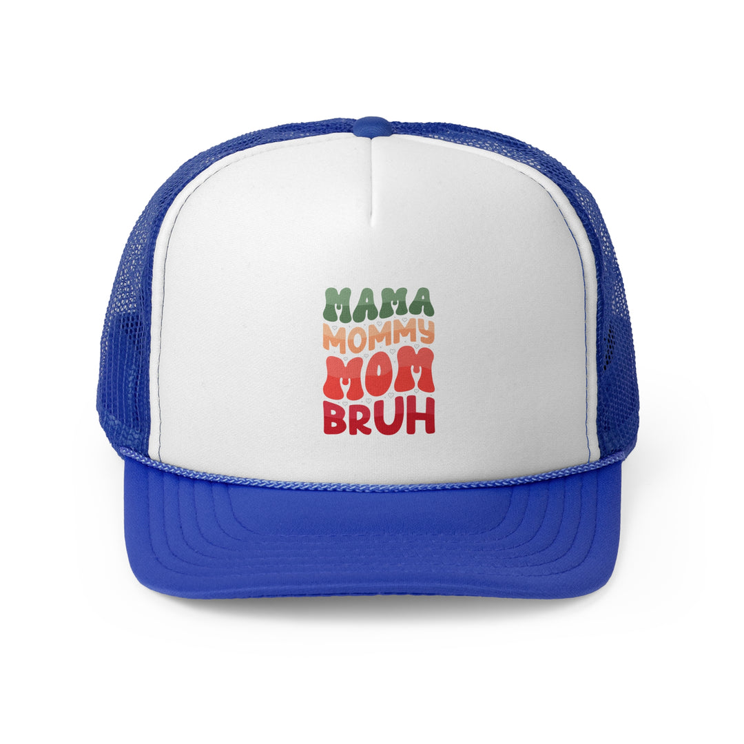 Mama Bruh - Foam Trucker Cap