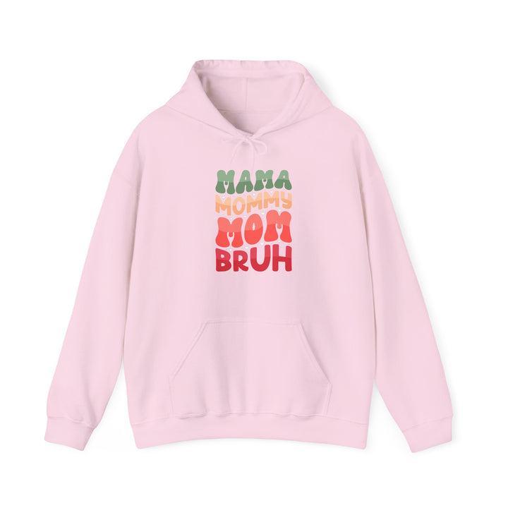 Mama Bruh  - Unisex Hoodie