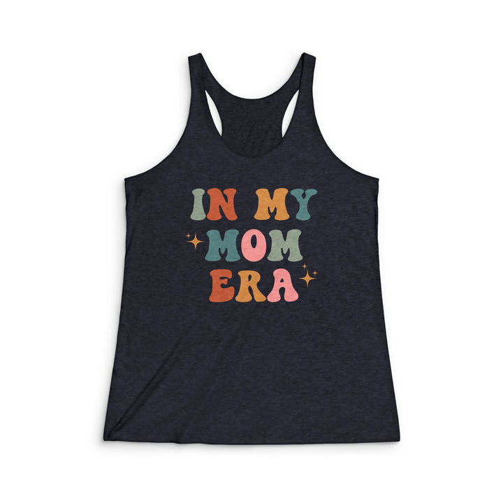 In My Mom Era - Women's Tri-Blend Racerback Tank