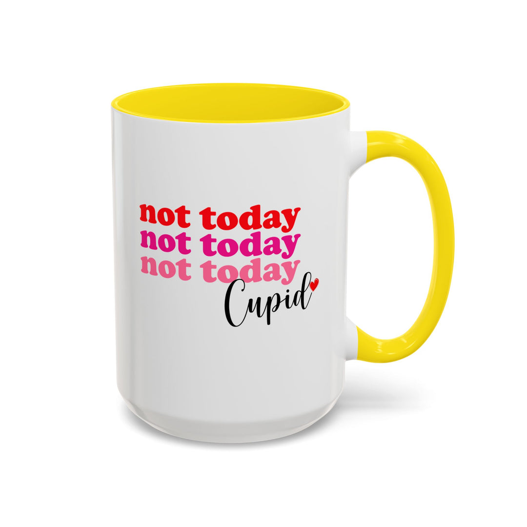 Not Today Cupid - Accent Coffee Mug (11, 15oz)