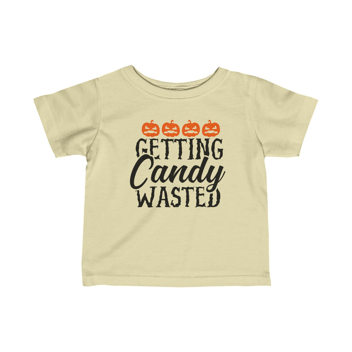 Getting Candy Wasted - Infant Fine Jersey Tee