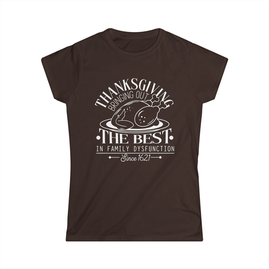 Family Dysfunction - Women's Softstyle Tee