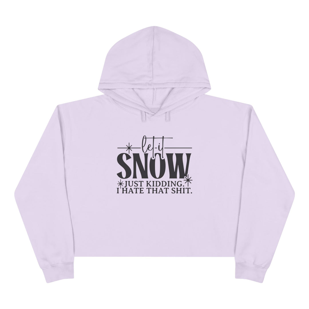 Let It Snow - Crop Hoodie